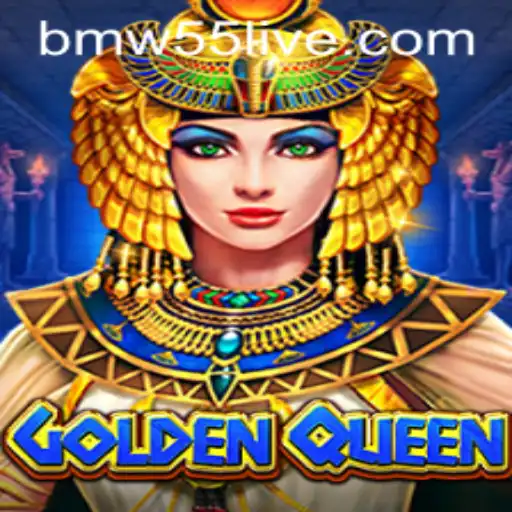 GoldenQueen: A Strategic Adventure in the World of BMW55